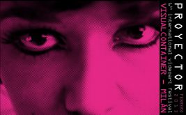 Image for Best of PROYECTOR FESTIVAL at Visual Container, Milan